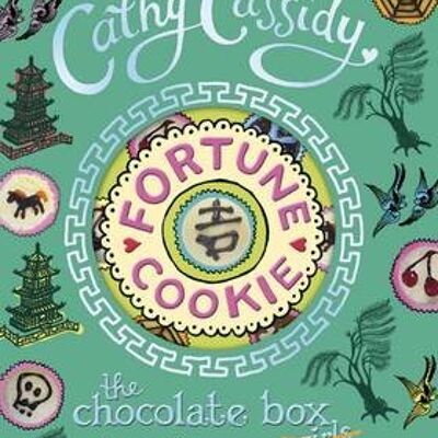 Chocolate Box Girls Fortune Cookie by Cathy Cassidy