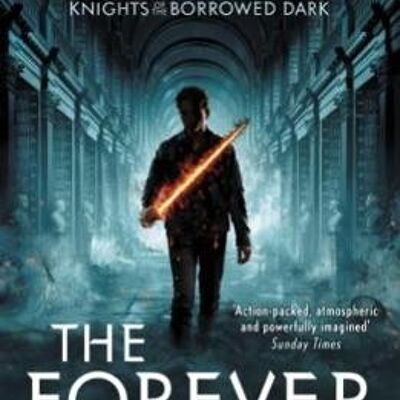 The Forever Court Knights of the Borrow by Dave Rudden