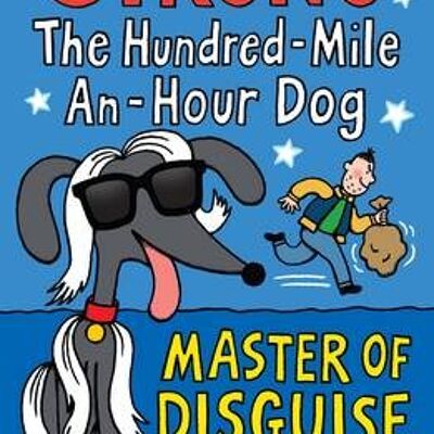 The HundredMileanHour Dog Master of by Jeremy Strong