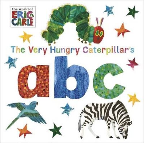The Very Hungry Caterpillars abc by Eric Carle