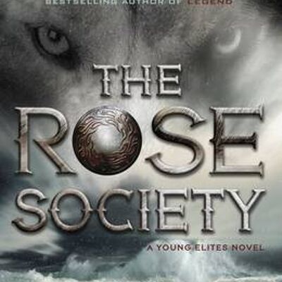 The Rose Society The Young Elites book by Marie Lu