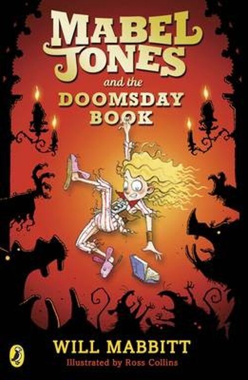 Mabel Jones and the Doomsday Book by Will Mabbitt
