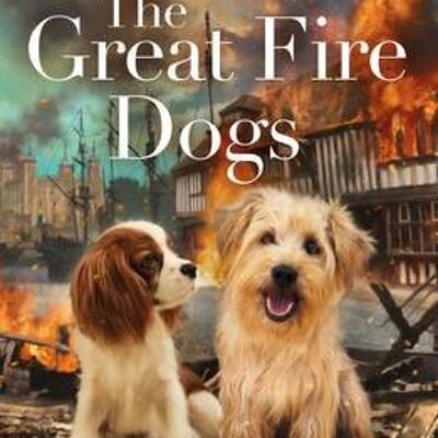 The Great Fire Dogs by Megan Rix