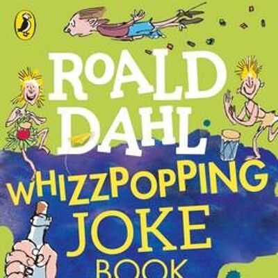 Roald Dahl Whizzpopping Joke Book by Roald Dahl
