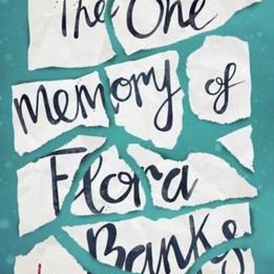 The One Memory of Flora Banks by Emily Barr