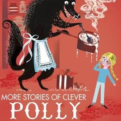 More Stories of Clever Polly and the Stu by Catherine Storr