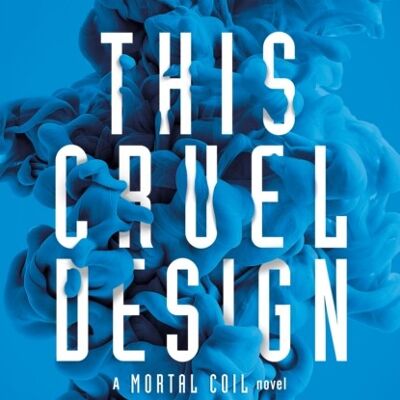 This Cruel Design by Emily Suvada