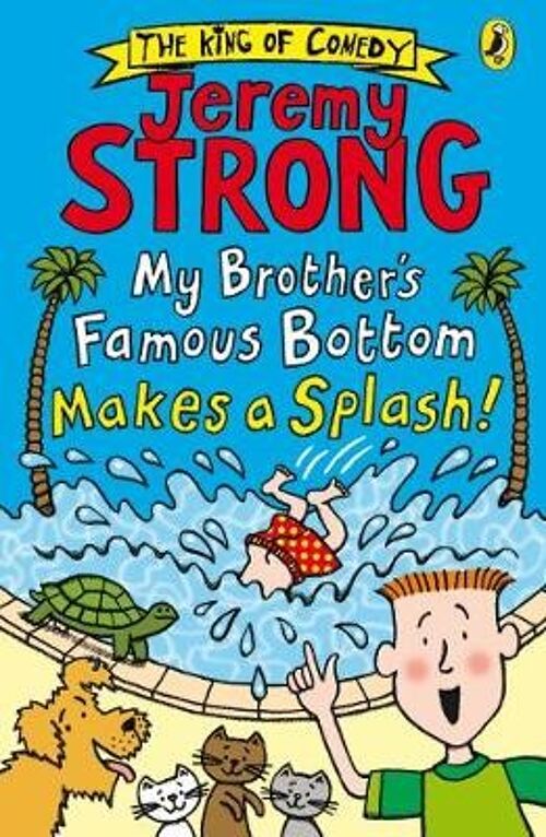 My Brothers Famous Bottom Makes a Splash by Jeremy Strong