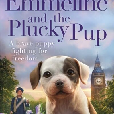 Emmeline and the Plucky Pup by Megan Rix