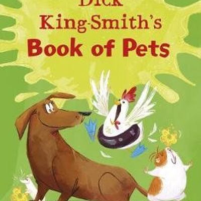 Dick KingSmiths Book of Pets by Dick KingSmith