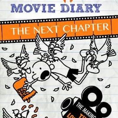 The Wimpy Kid Movie Diary The Next Chap by Jeff Kinney