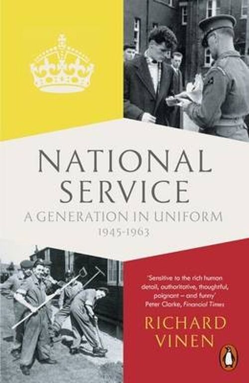 National Service by Richard Vinen