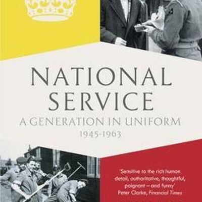 National Service by Richard Vinen