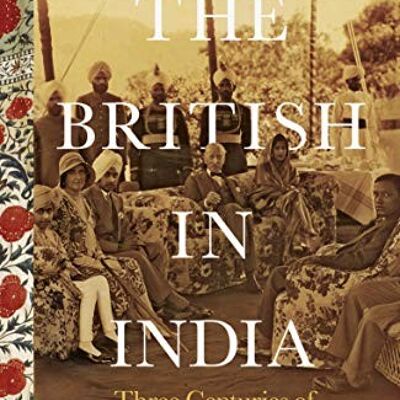 The British in India by David Gilmour