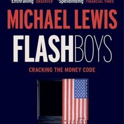 Flash Boys by Michael Lewis