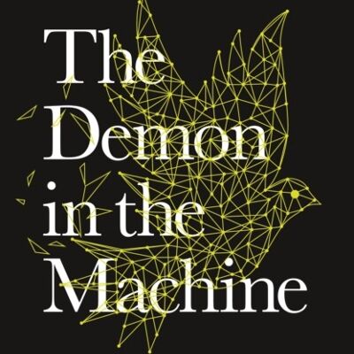 The Demon in the Machine by Paul Davies
