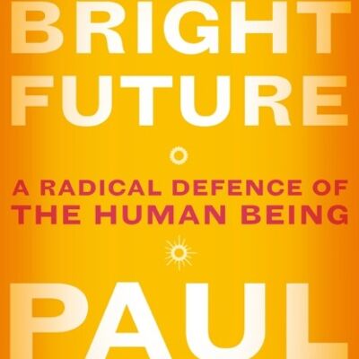 Clear Bright Future by Paul Mason