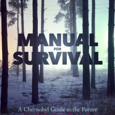 Manual for Survival by Kate Brown