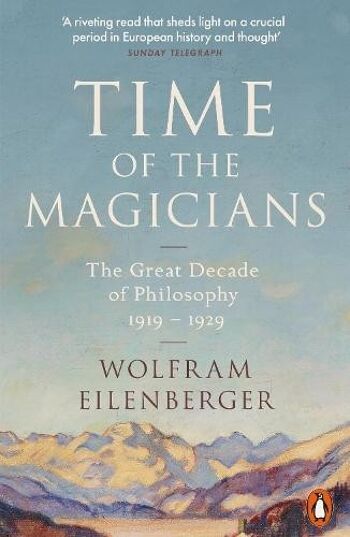 Le temps des magiciens de Wolfram Eilenberger