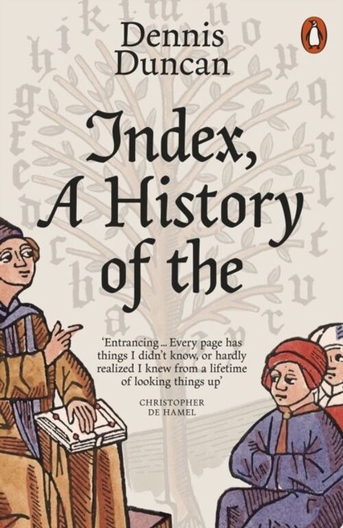 Index A History of the by Dennis Duncan