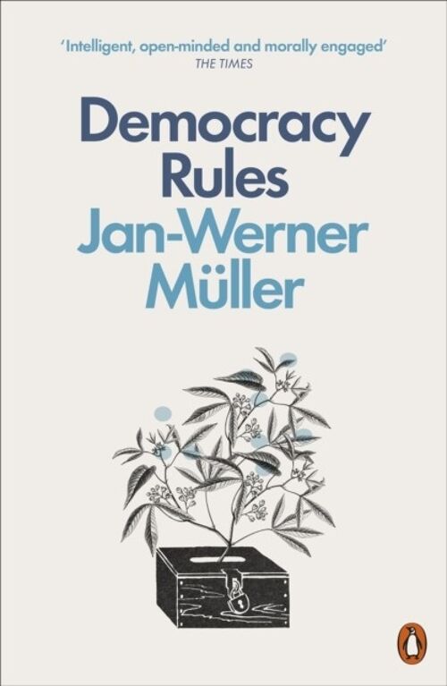 Democracy Rules by JanWerner Muller