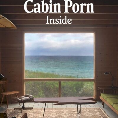Cabin Porn Inside by Zach Klein