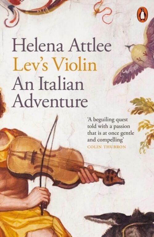 Levs Violin by Helena Attlee