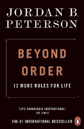 Au-delà de l'ordre12 Plus de règles pour la vie par Jordan B. Peterson