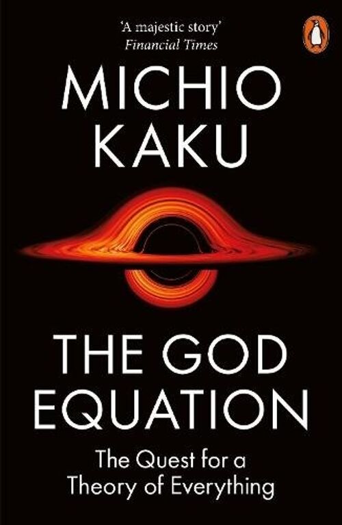 The God Equation by Michio Kaku