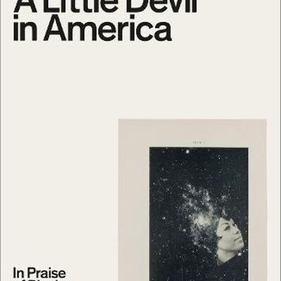 A Little Devil in America by Hanif Abdurraqib