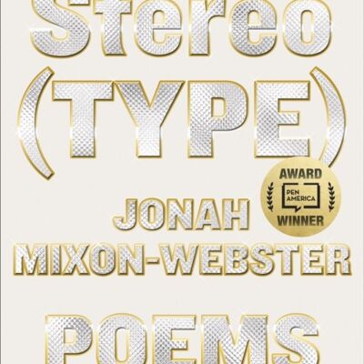 StereoTYPE by Jonah MixonWebster