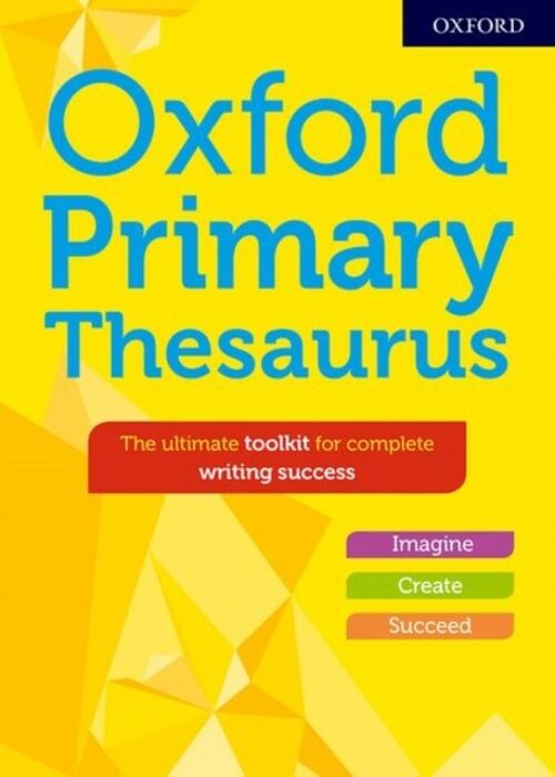 Oxford Primary Thesaurus by Susan Rennie