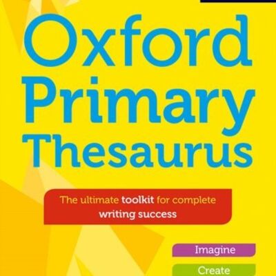 Oxford Primary Thesaurus by Susan Rennie