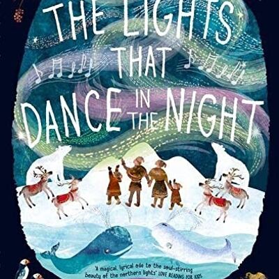 The Lights that Dance in the Night by Yuval Zommer