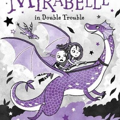 Mirabelle In Double Trouble by Harriet Muncaster