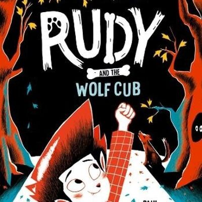 Rudy and the Wolf Cub by Paul Westmoreland