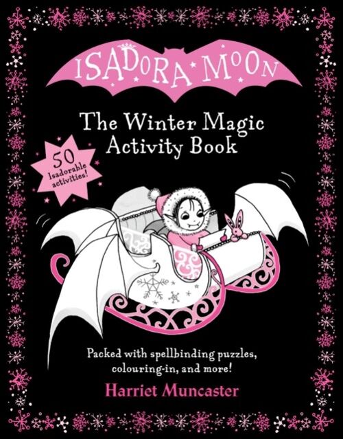 Isadora Moon The Winter Magic Activity Book by Harriet Muncaster