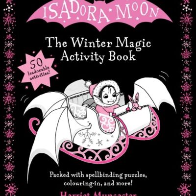 Isadora Moon The Winter Magic Activity Book by Harriet Muncaster