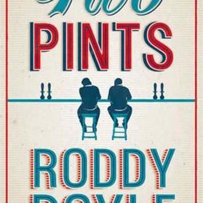 Two Pints by Roddy Doyle