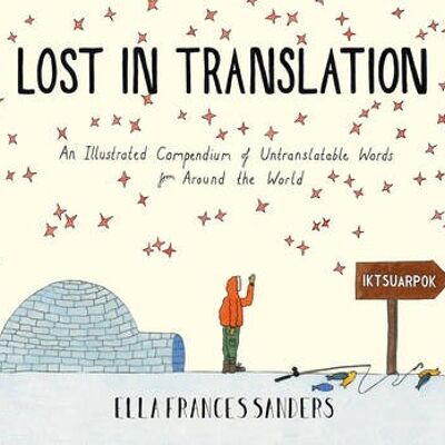 Lost in Translation by Ella Frances Sanders