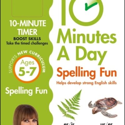 10 Minutes A Day Spelling Fun Ages 57 by Carol Vorderman