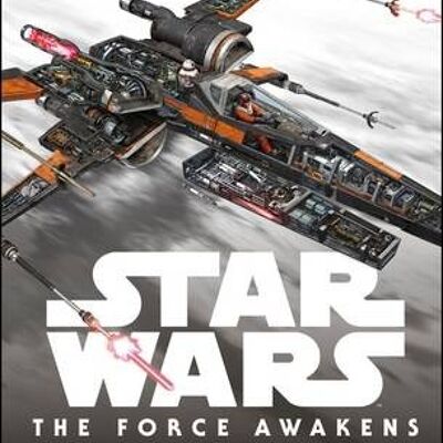 Star Wars The Force Awakens Incredible C by Jason Fry