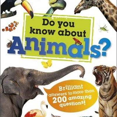 Do You Know About Animals by DK