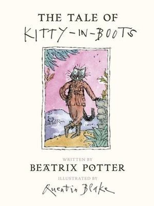The Tale of Kitty In Boots by Beatrix Potter