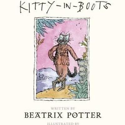 The Tale of Kitty In Boots by Beatrix Potter