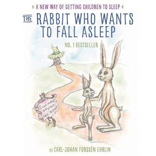 The Rabbit Who Wants to Fall Asleep by CarlJohan Forssen Ehrlin