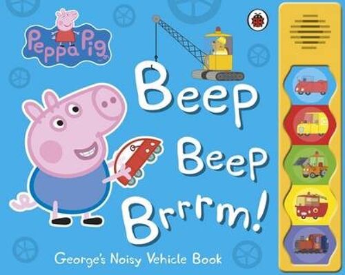 Peppa Pig Beep Beep Brrrm by Peppa Pig