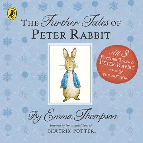 The Further Tales of Peter Rabbit by Emma Thompson