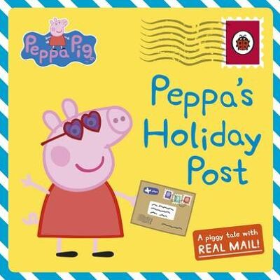 Peppa Pig Peppas Holiday Post by Peppa Pig