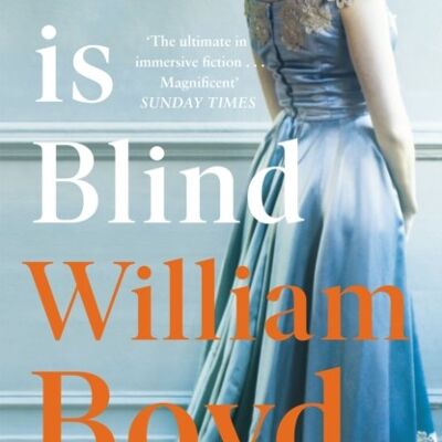 Love is Blind by William Boyd